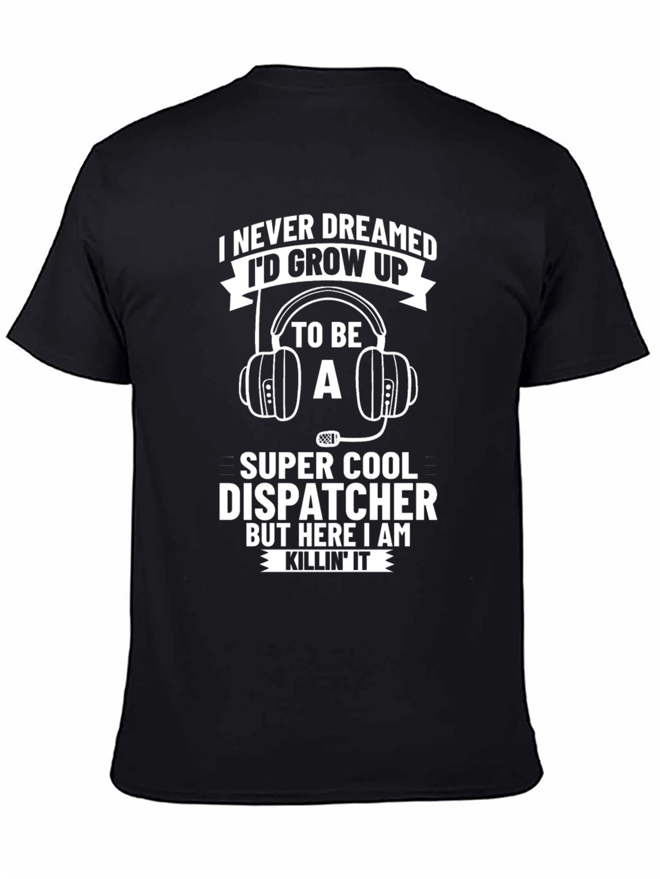 Super Cool Dispatcher T-Shirt
