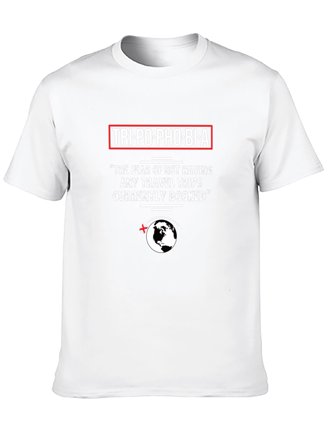 Tripophobia T-Shirt - Funny Travel Lover Tee