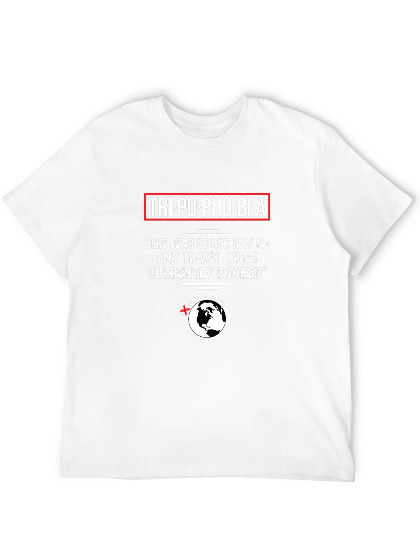 Tripophobia T-Shirt - Funny Travel Lover Tee