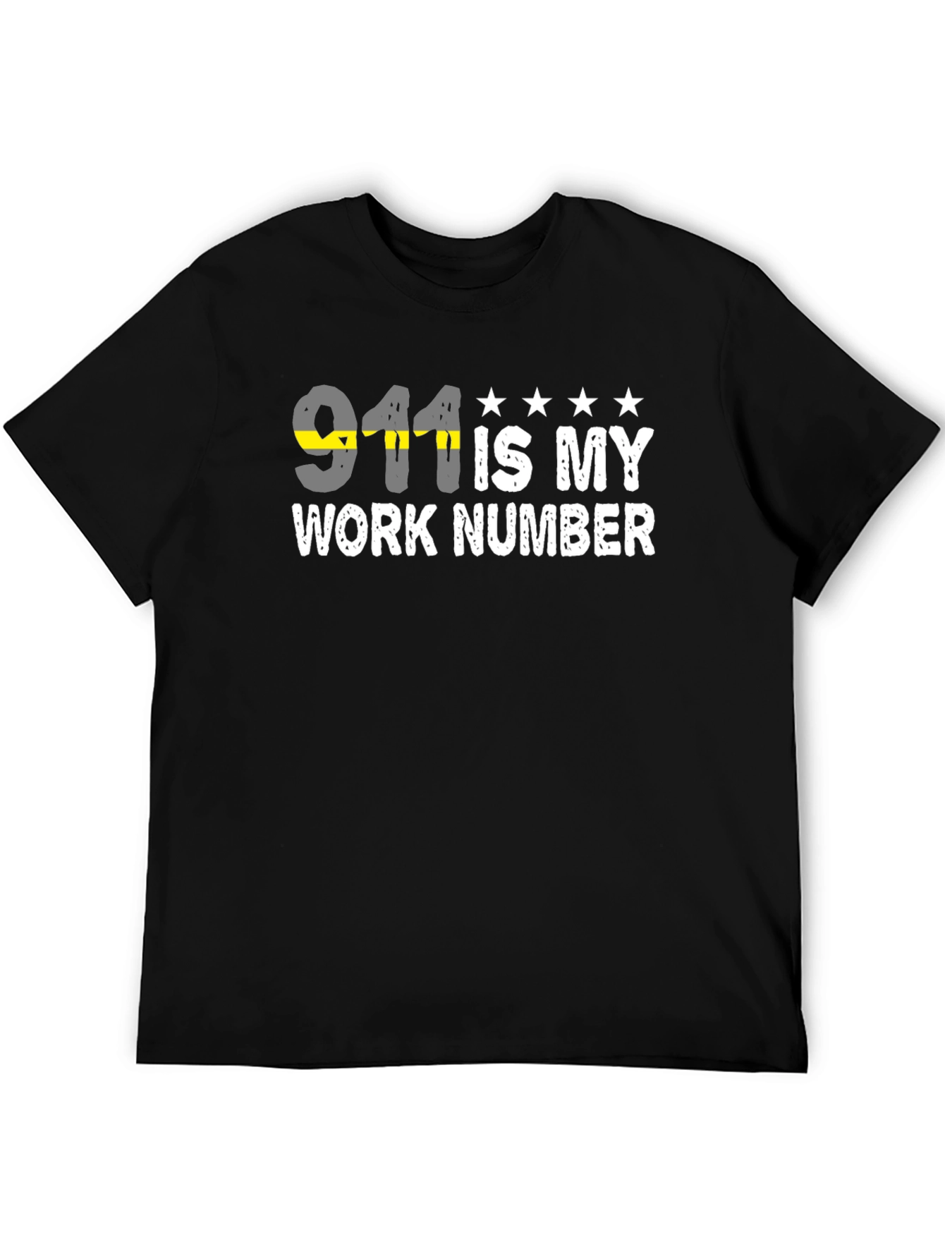 911 Is My Work Number T-Shirt