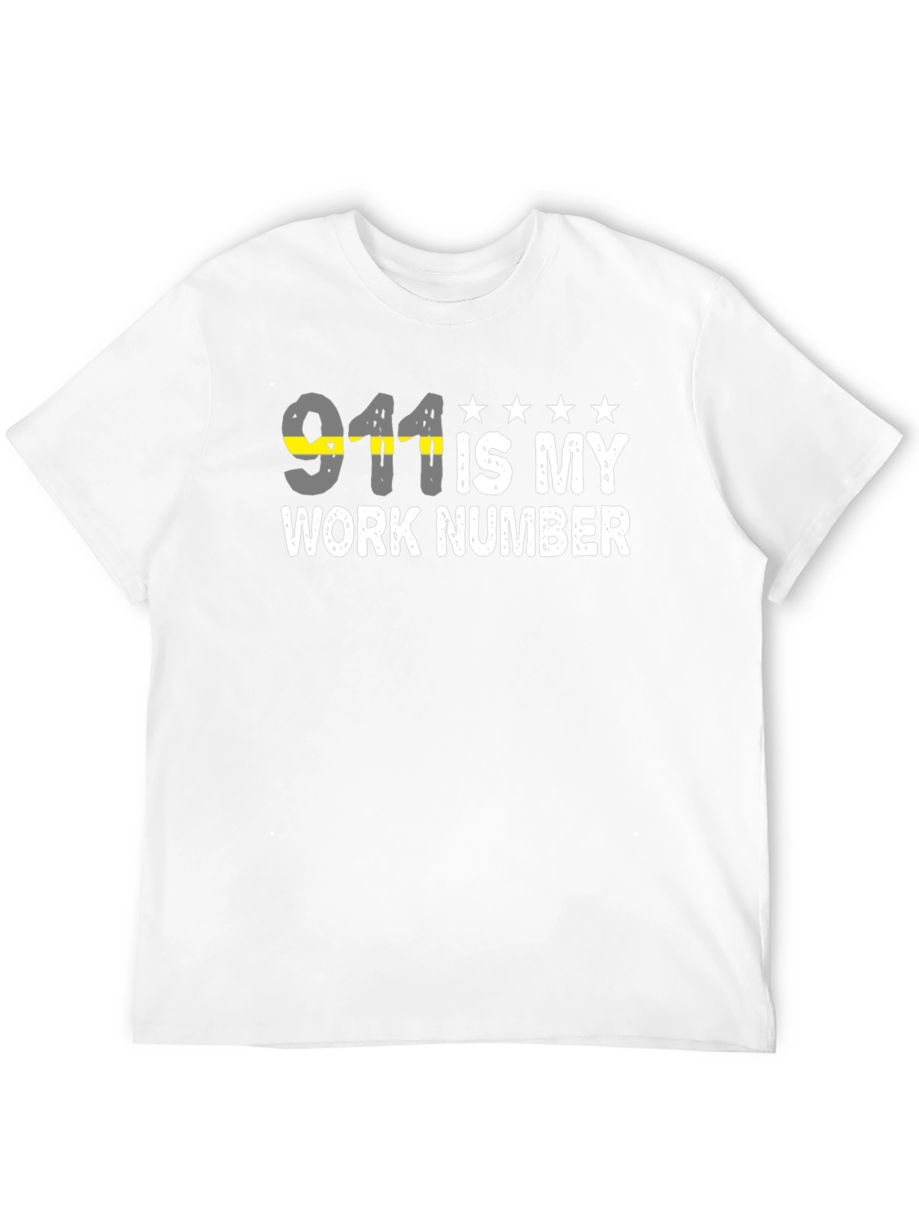 911 Is My Work Number T-Shirt