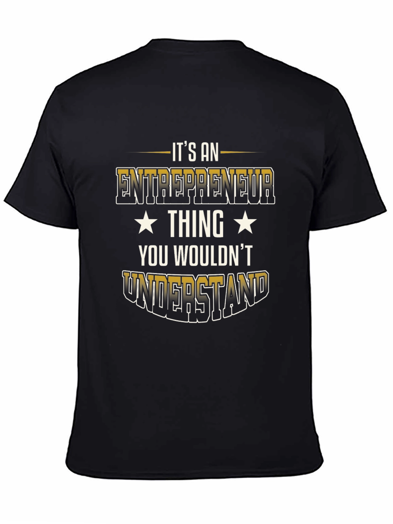 Entrepreneur Thing Graphic Tee
