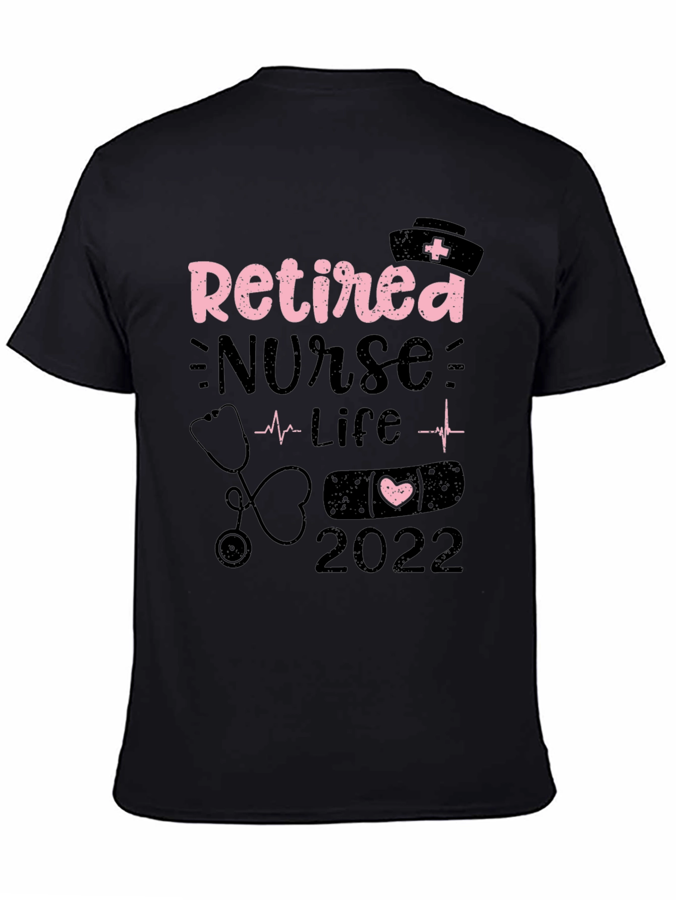 Retired Nurse Life 2022 Black Graphic Tee