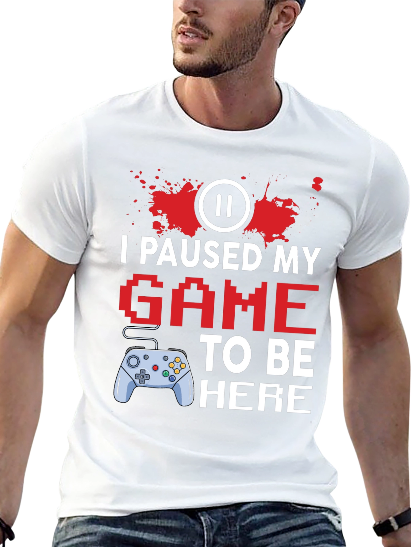 I Paused My Game to Be Here Gamer T-Shirt