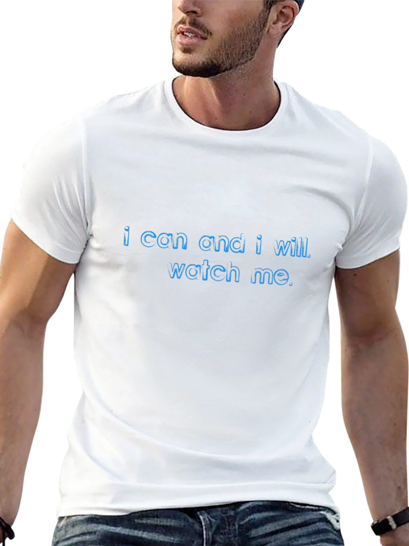 Motivational T-Shirt: I Can and I Will