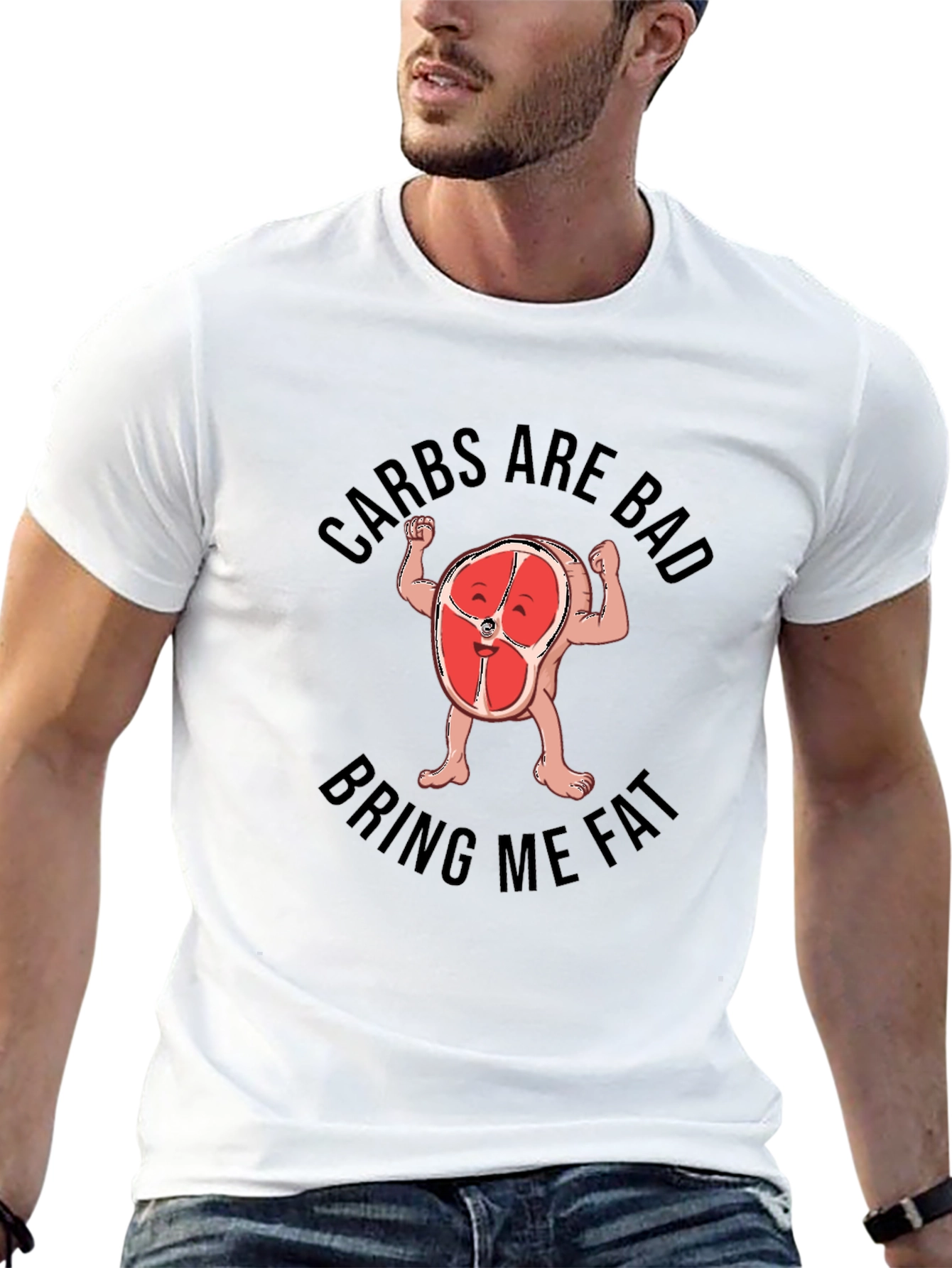 Carbs are Bad Bring Me Fat T-Shirt