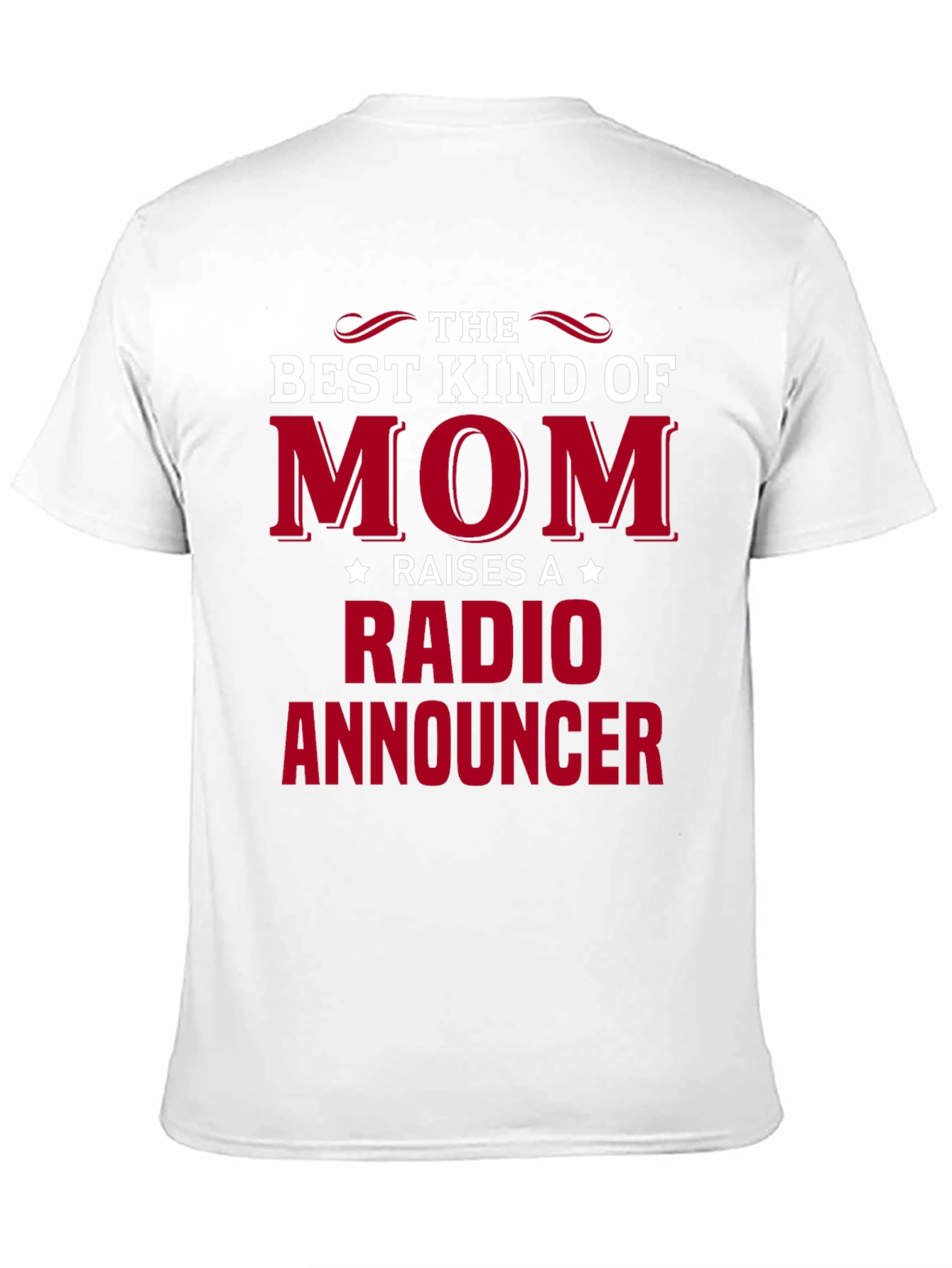 Best Kind of Mom Radio Announcer Graphic T-Shirt