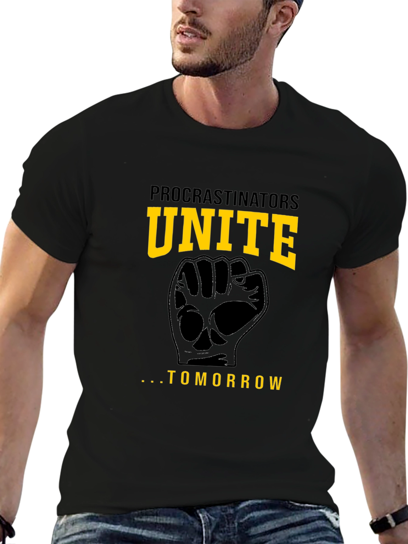 Procrastinators Unite Tomorrow Funny Black T-Shirt