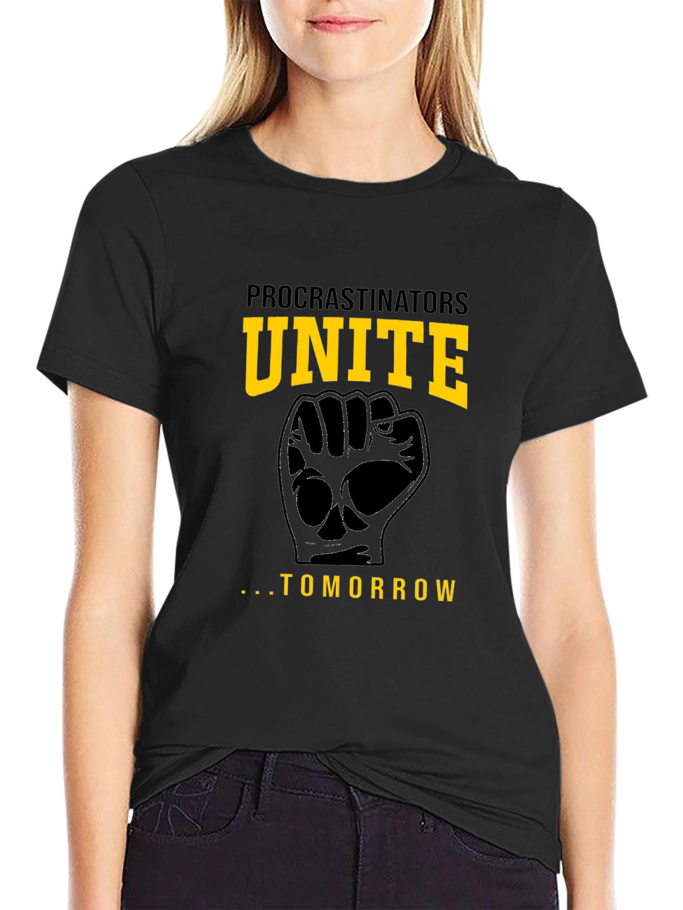 Procrastinators Unite Tomorrow Funny Black T-Shirt