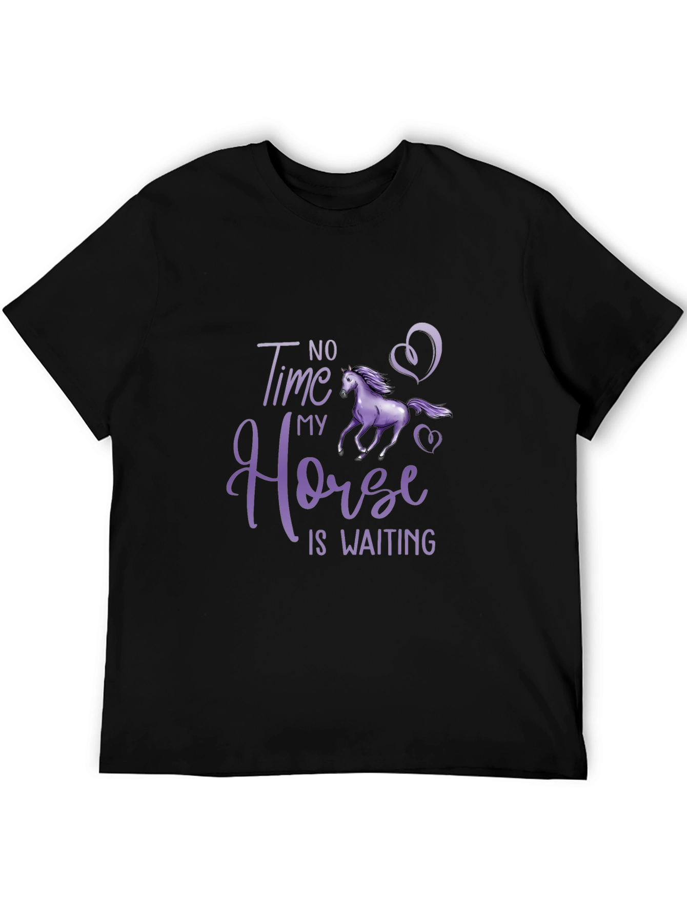 No Time My Horse Is Waiting T-Shirt