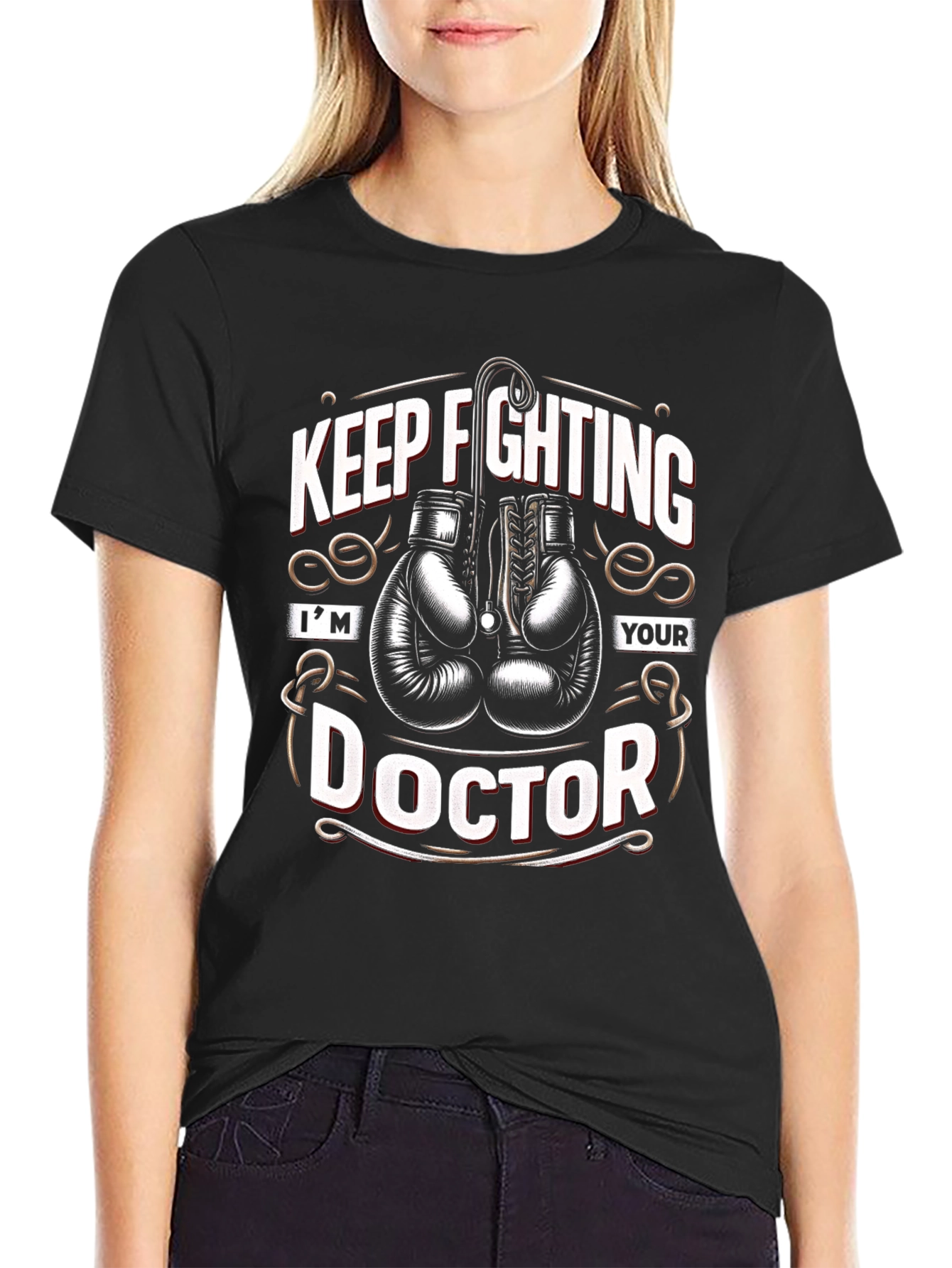 Keep Fighting Doctor T-Shirt