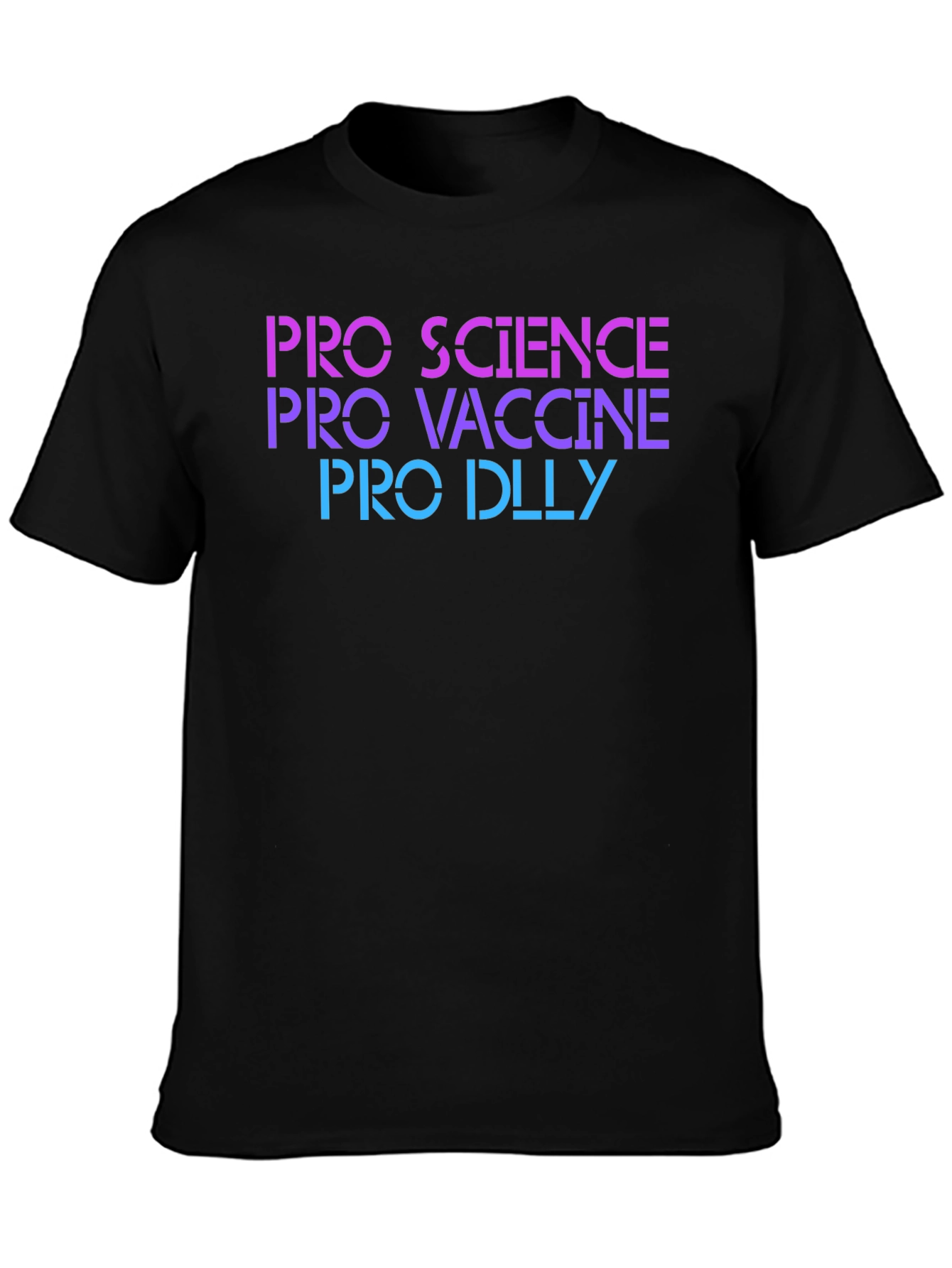 Pro Science Pro Vaccine Pro Dolly T-Shirt
