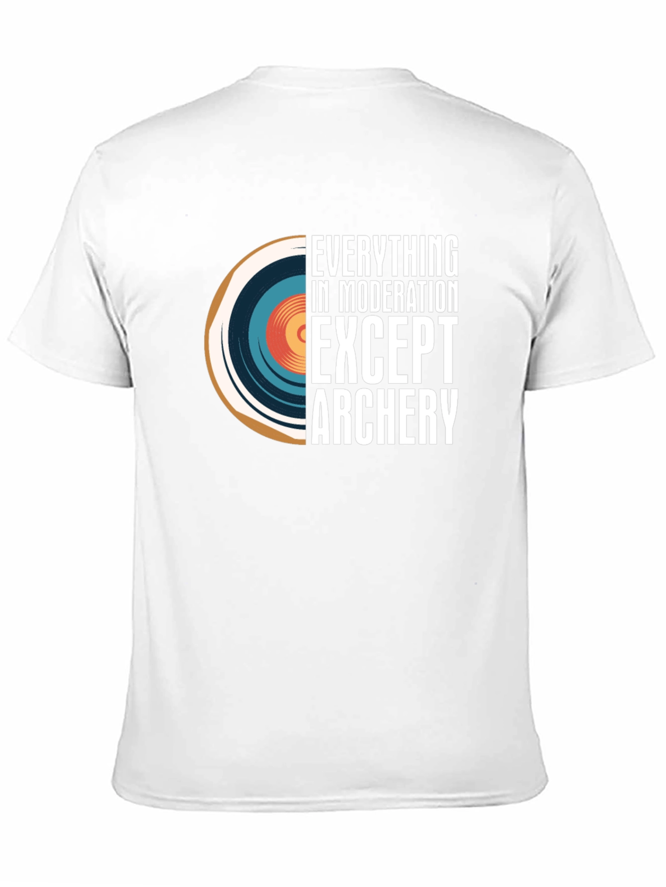 Archery T-Shirt - Everything in Moderation