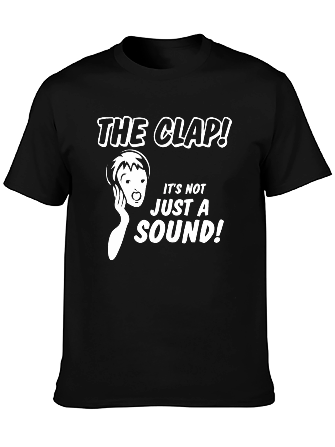 The Clap T-Shirt - Funny Graphic Tee