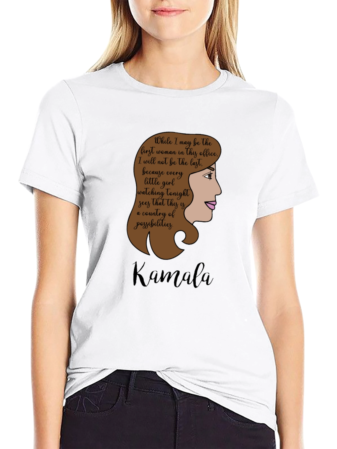 Kamala Harris First Woman Quote Black T-Shirt