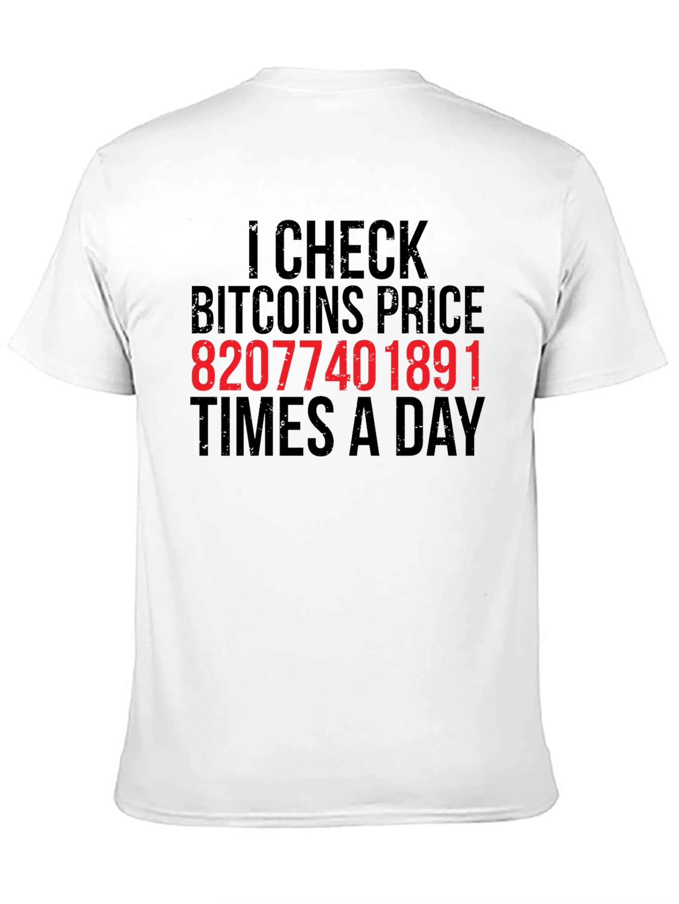 Bitcoin Price Check T-Shirt - Crypto Trader Tee