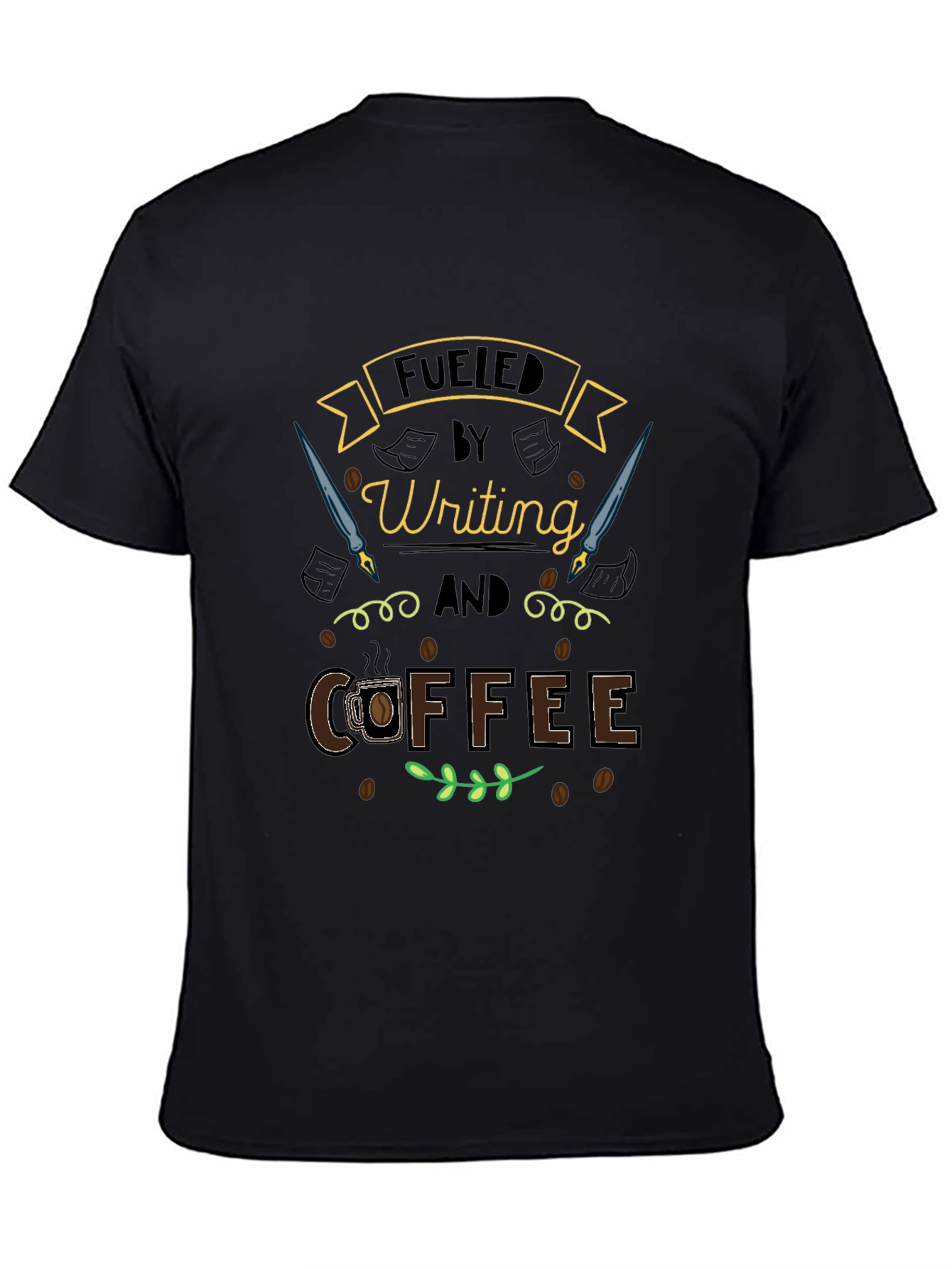 Fueled by Writing and Coffee T-Shirt