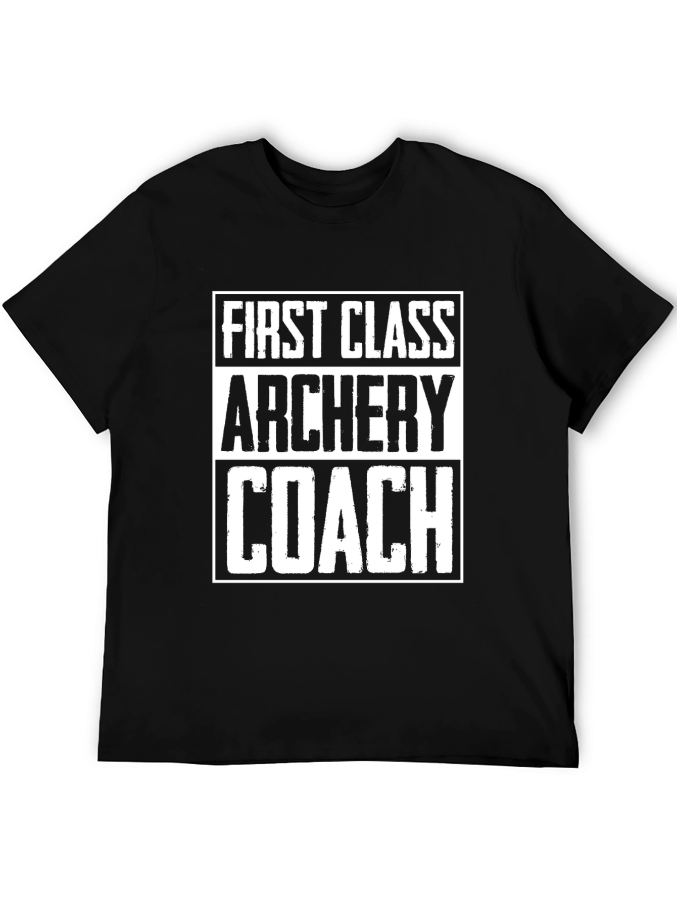 First Class Archery Coach T-Shirt