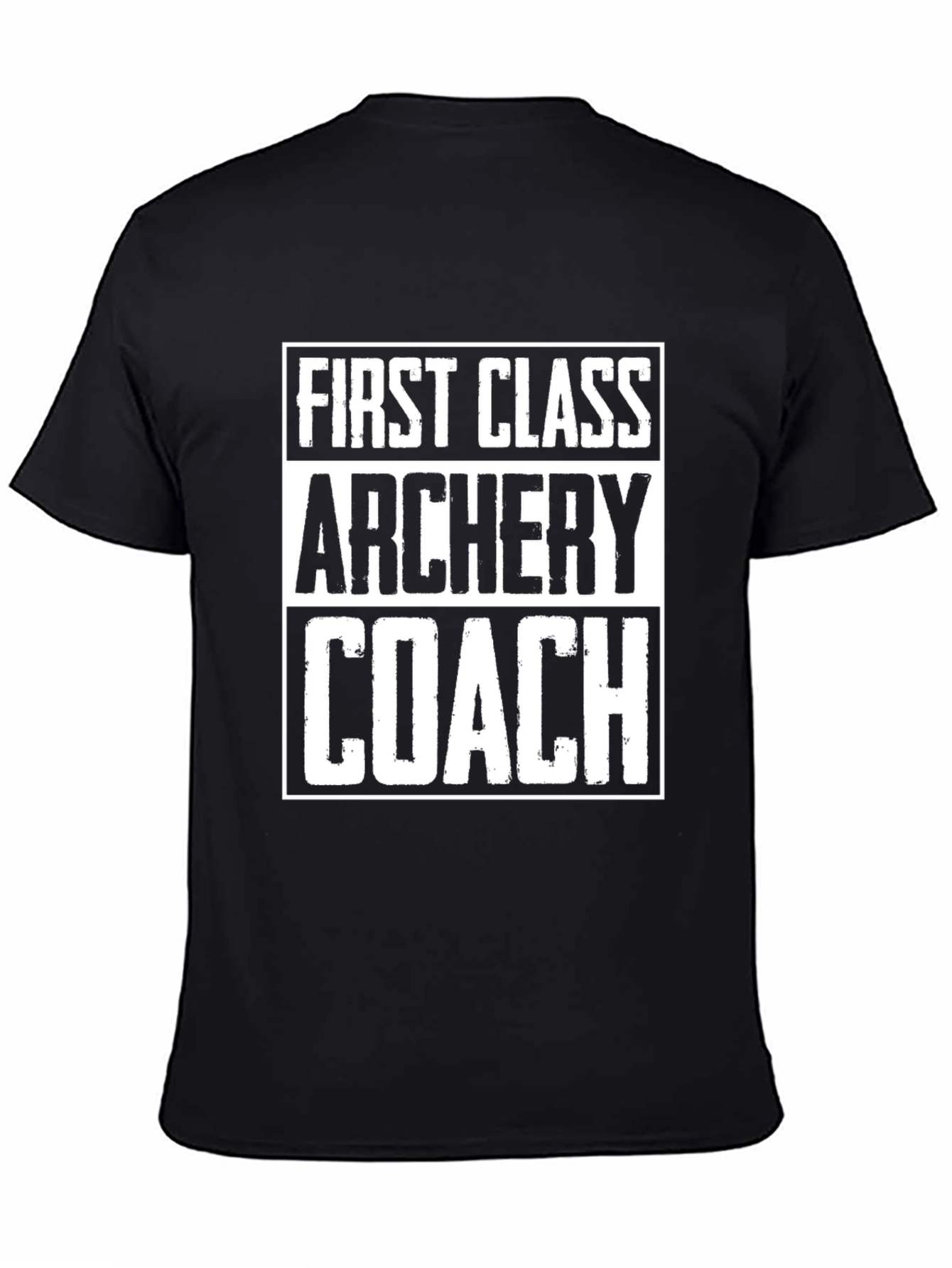 First Class Archery Coach T-Shirt