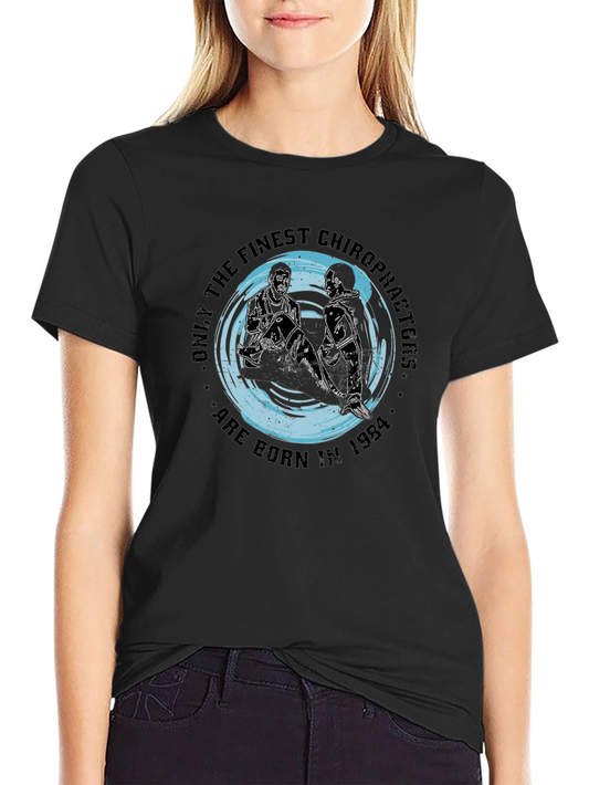 Finest Chiropractors 1984 T-Shirt - Black Graphic Tee