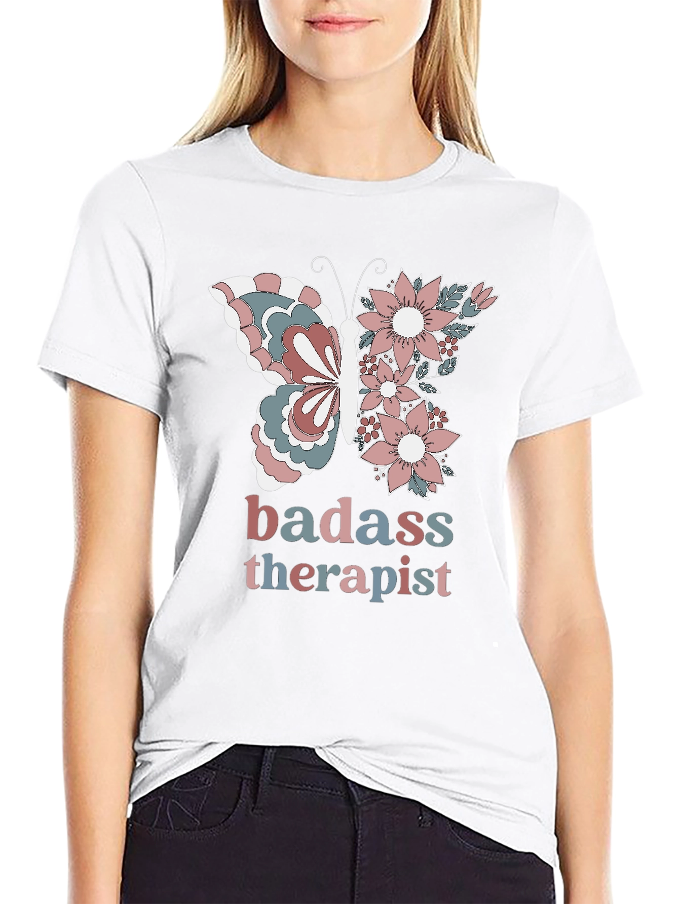 Badass Therapist T-Shirt - Butterfly Floral Design