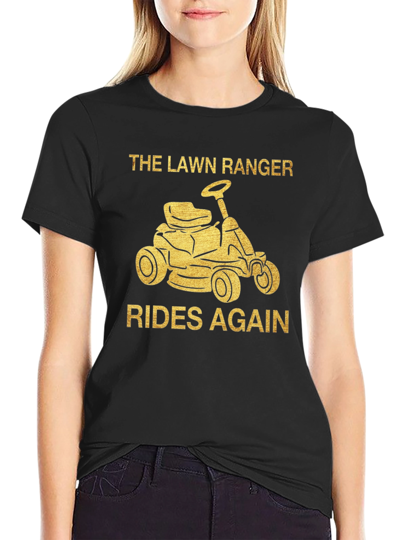 The Lawn Ranger T-Shirt - Rides Again!