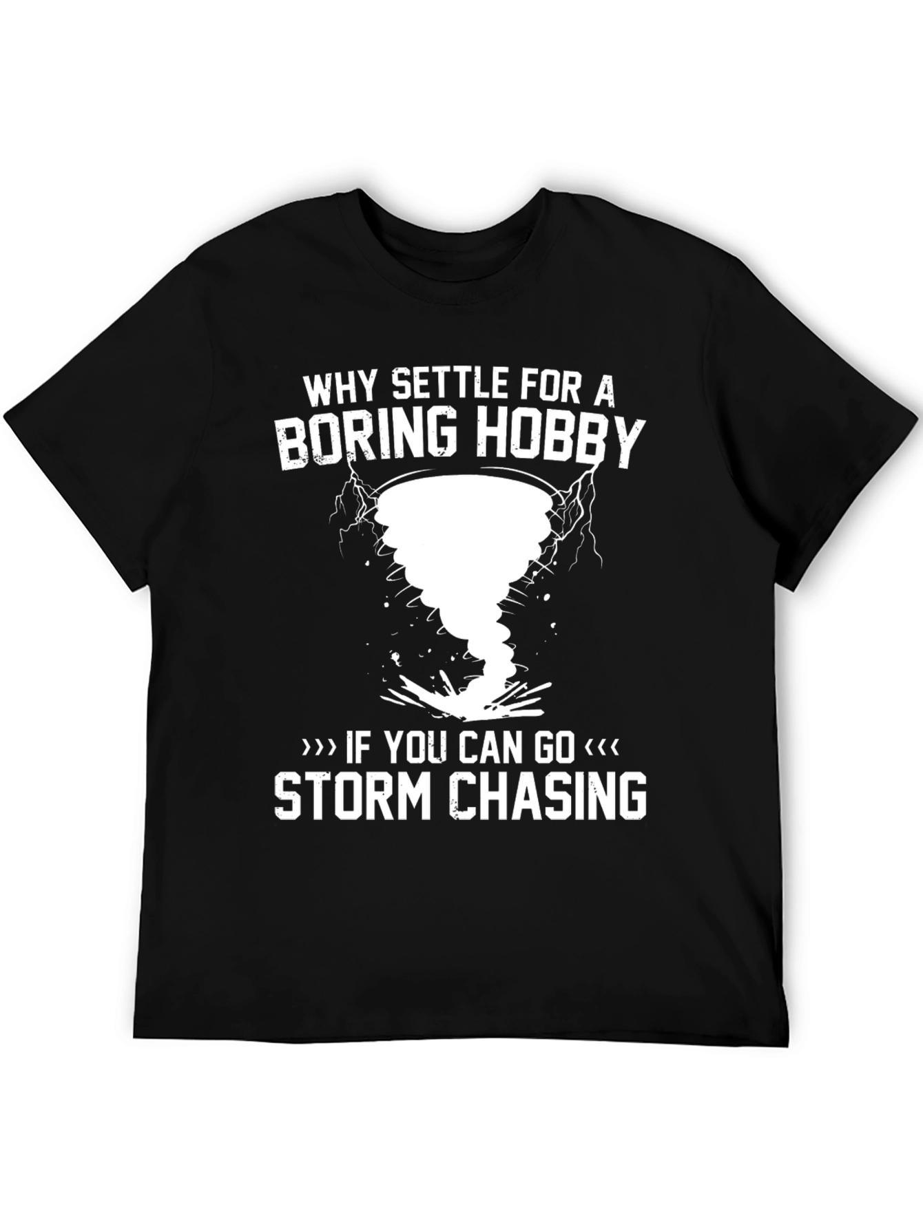 Storm Chasing Graphic Tee - Weather Enthusiast T-Shirt