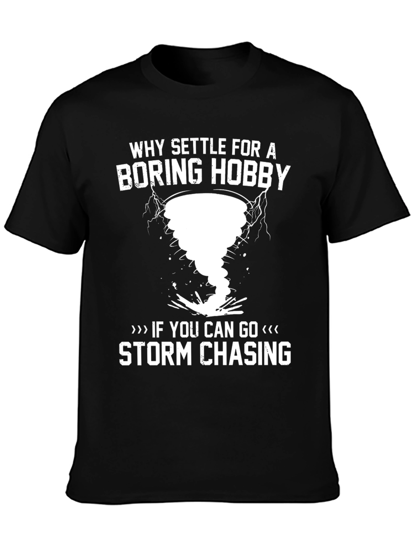 Storm Chasing Graphic Tee - Weather Enthusiast T-Shirt