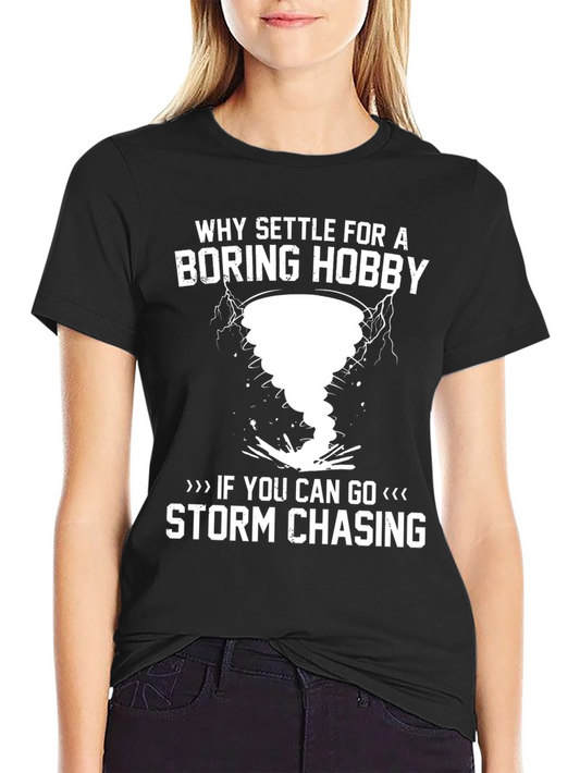 Storm Chasing Graphic Tee - Weather Enthusiast T-Shirt