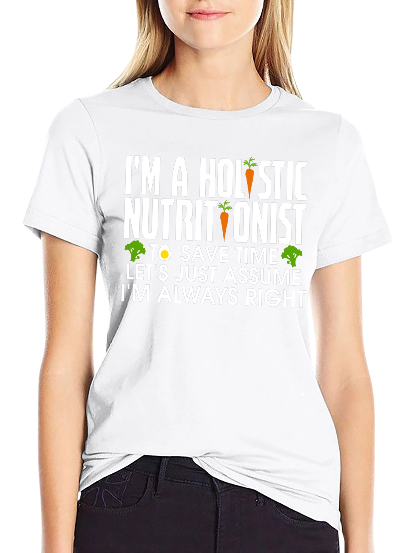 Holistic Nutritionist Funny T-Shirt