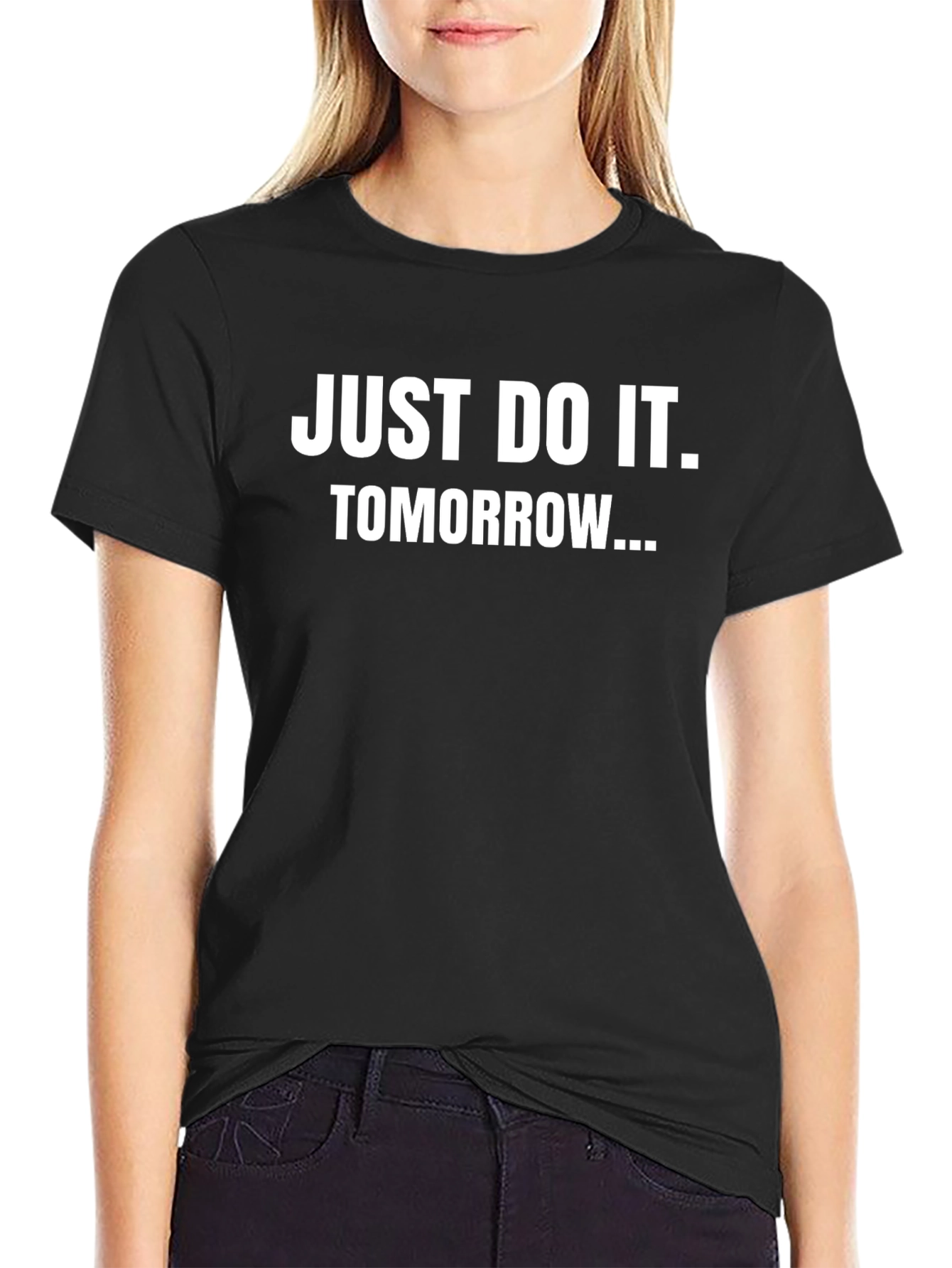 Funny Procrastination T-Shirt - Just Do It Tomorrow