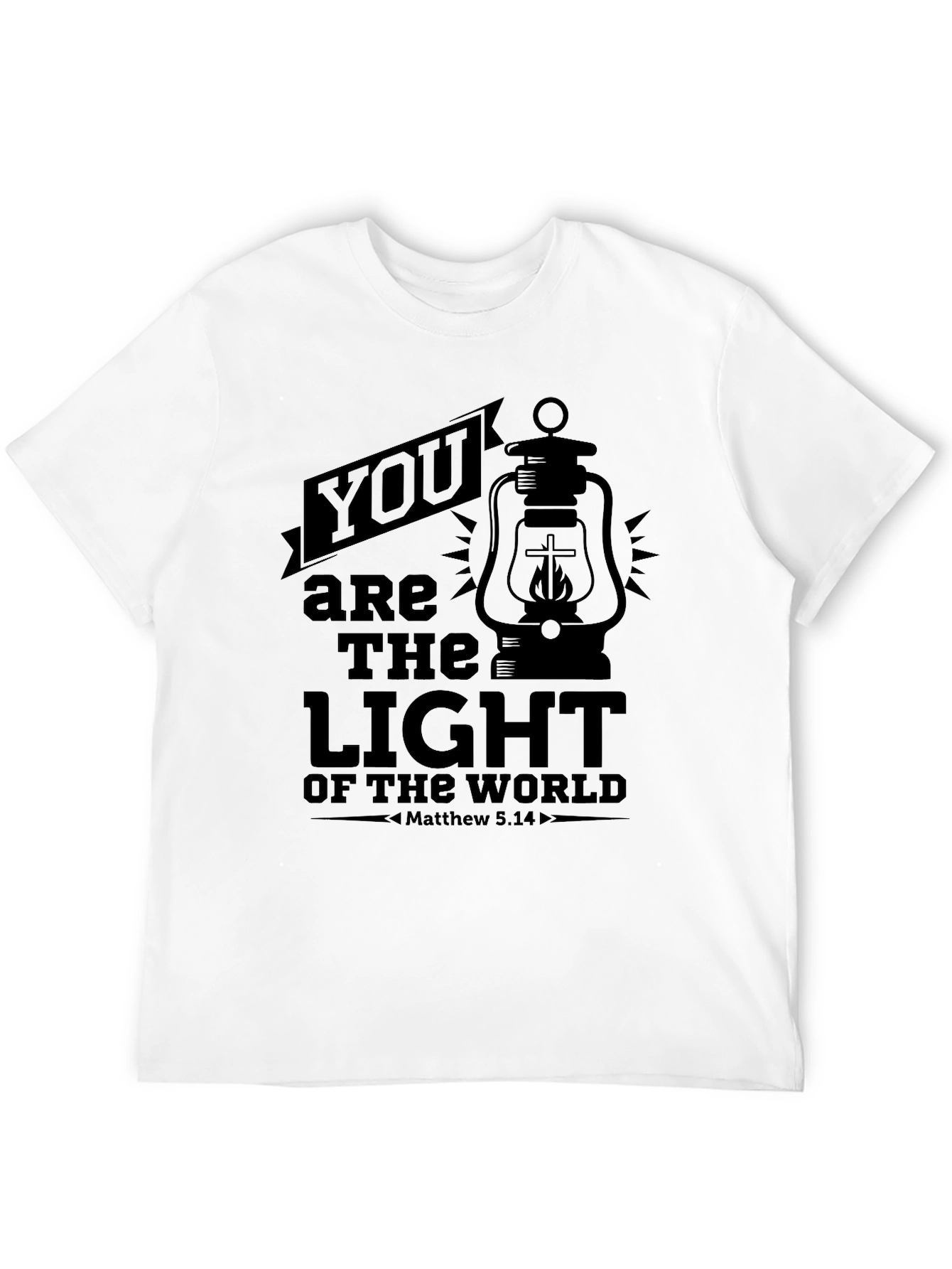 You are the Light T-Shirt - Matthew 5:14