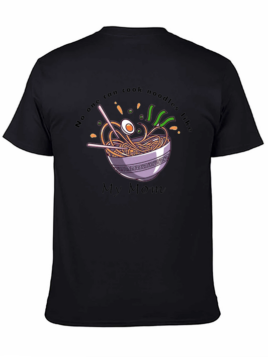 Noodles My Mom T-Shirt - Comfort Tee