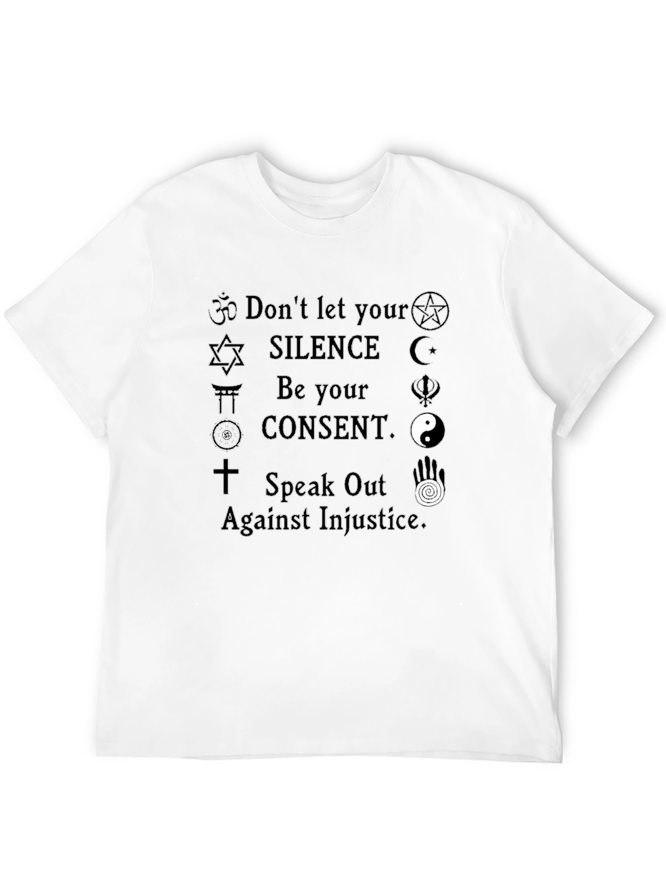 Religious Symbol Speak Out T-Shirt