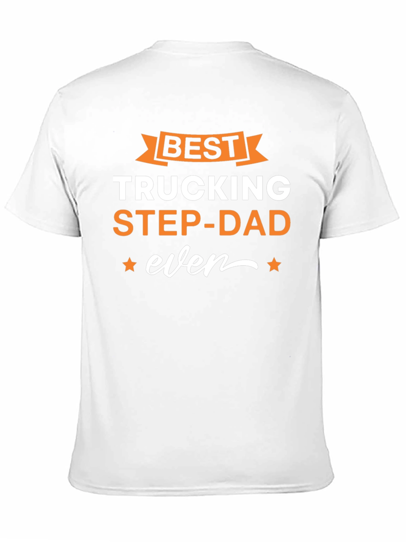 Best Trucking Step-Dad Ever T-Shirt