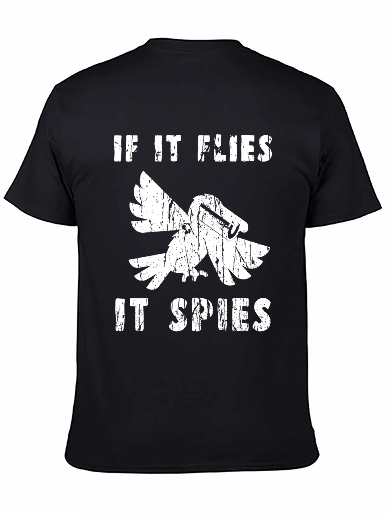 If It Flies It Spies T-Shirt