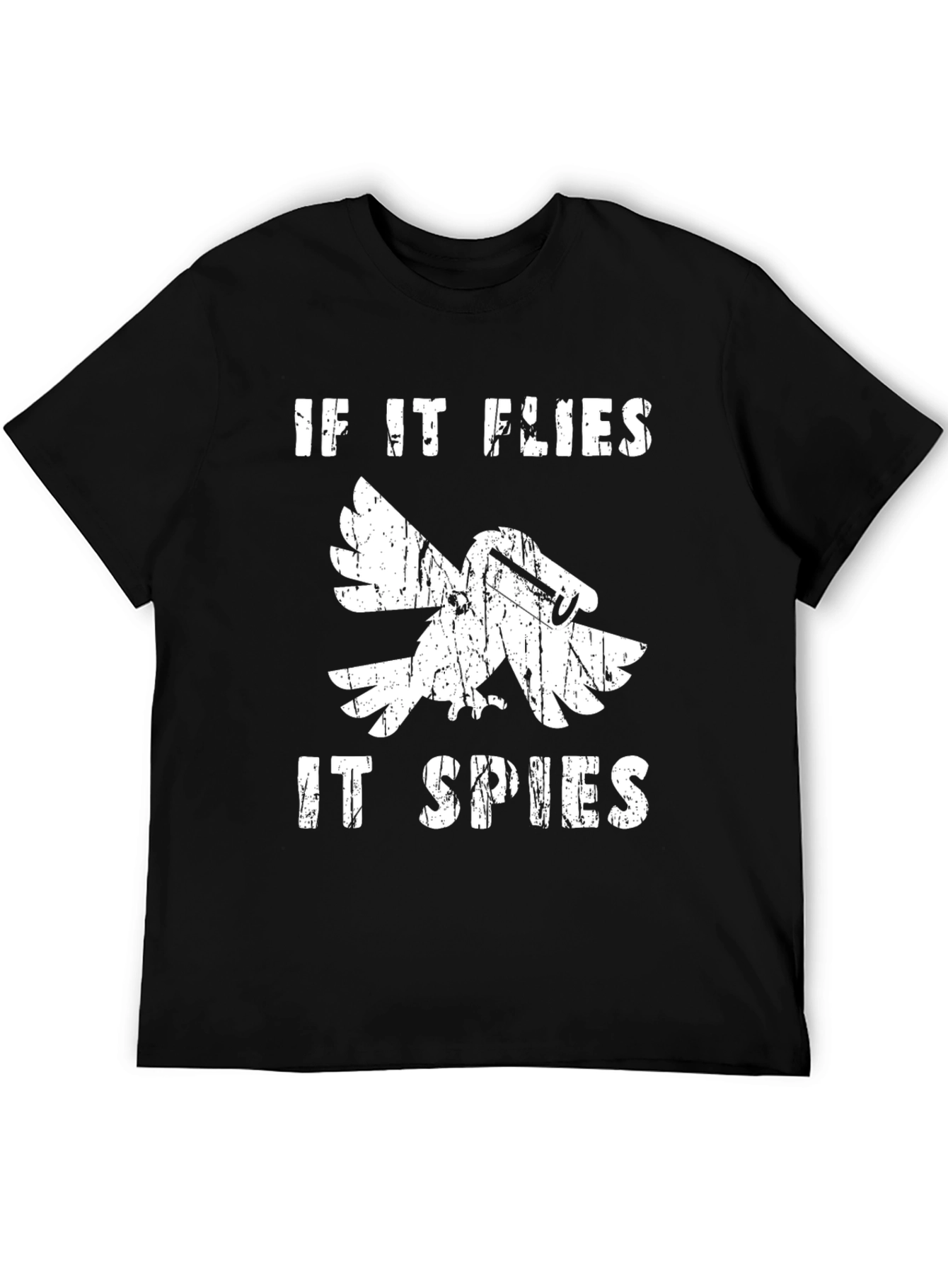 If It Flies It Spies T-Shirt
