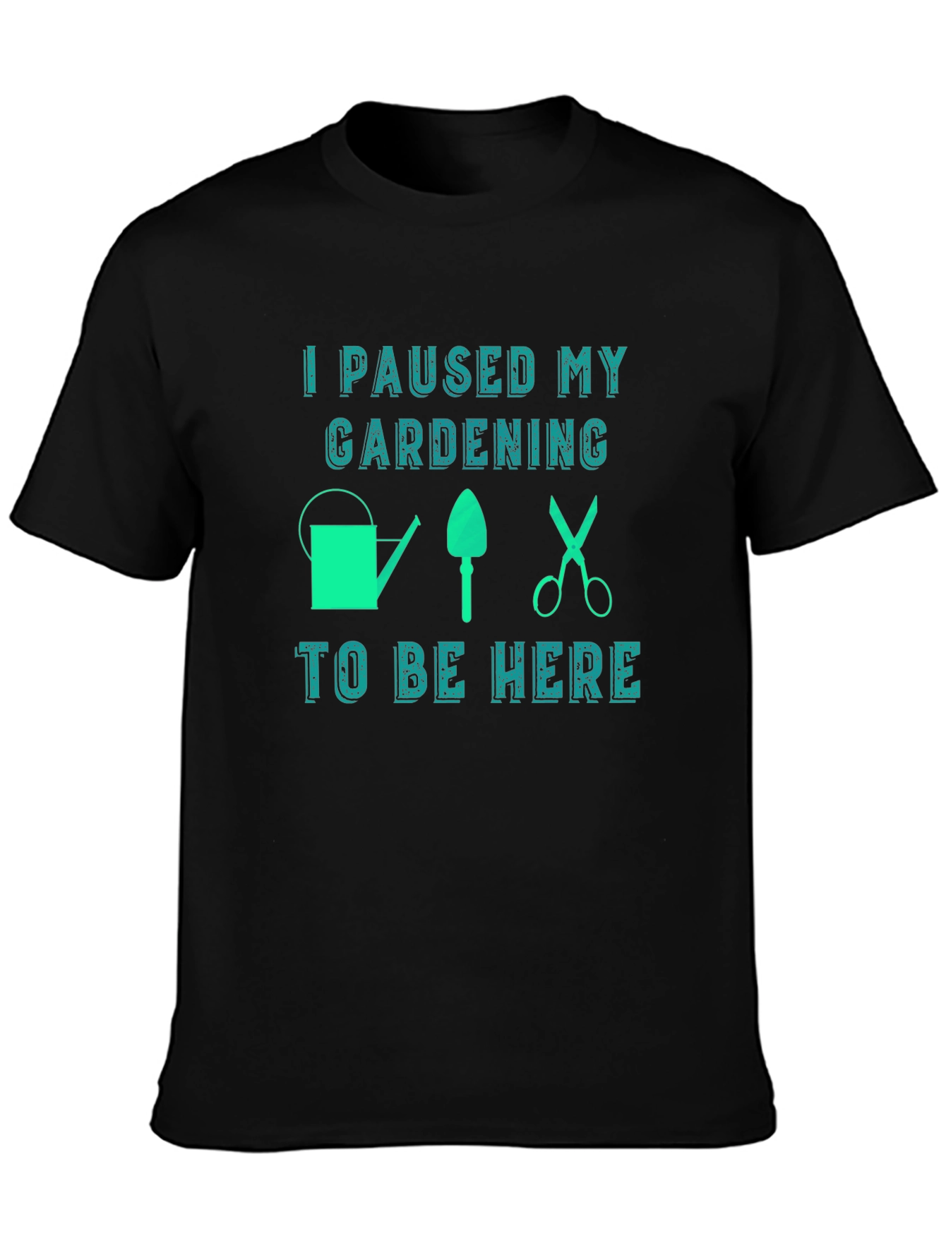 Gardening Pause T-Shirt - Funny Garden Lover Tee