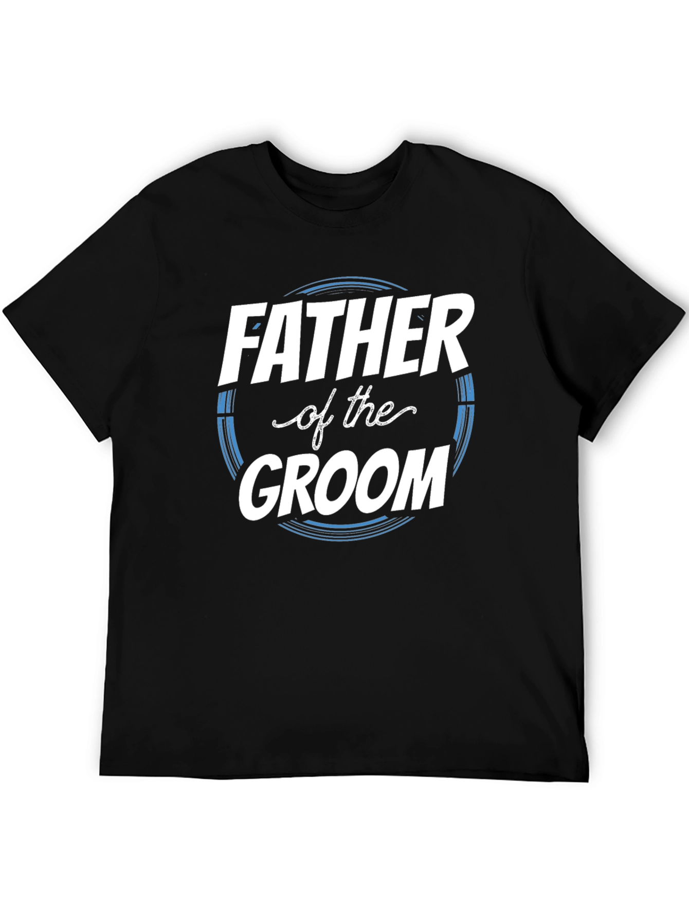 Father of the Groom T-Shirt - Wedding Apparel