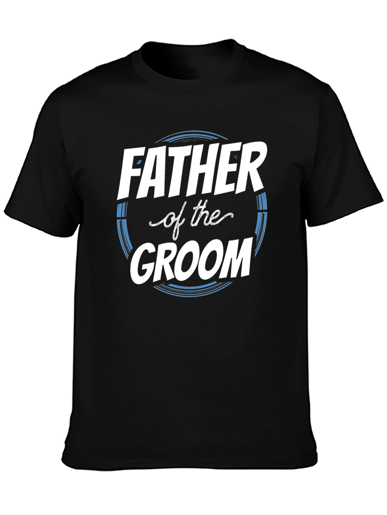 Father of the Groom T-Shirt - Wedding Apparel