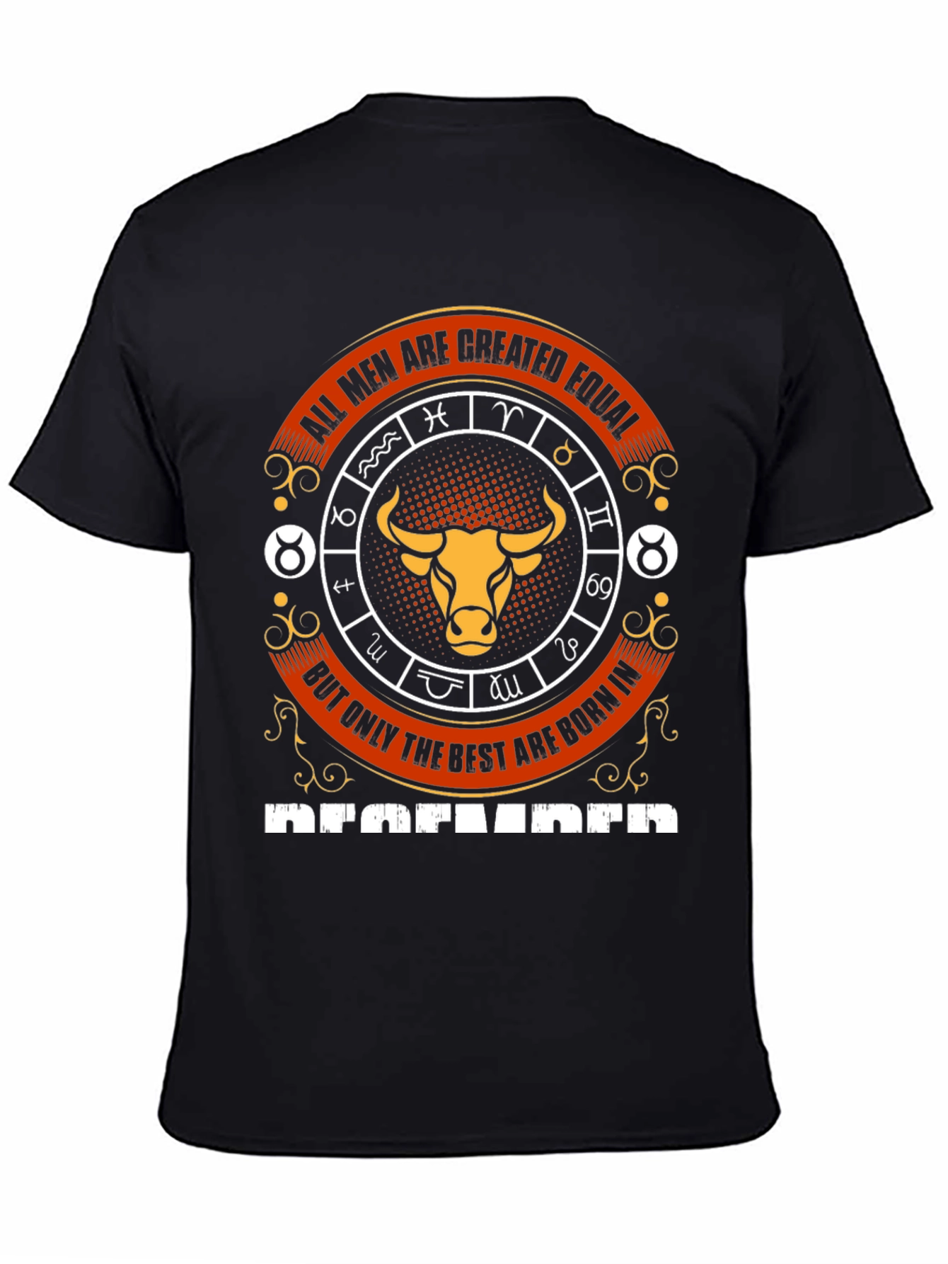Best Men Born in December Zodiac T-Shirt