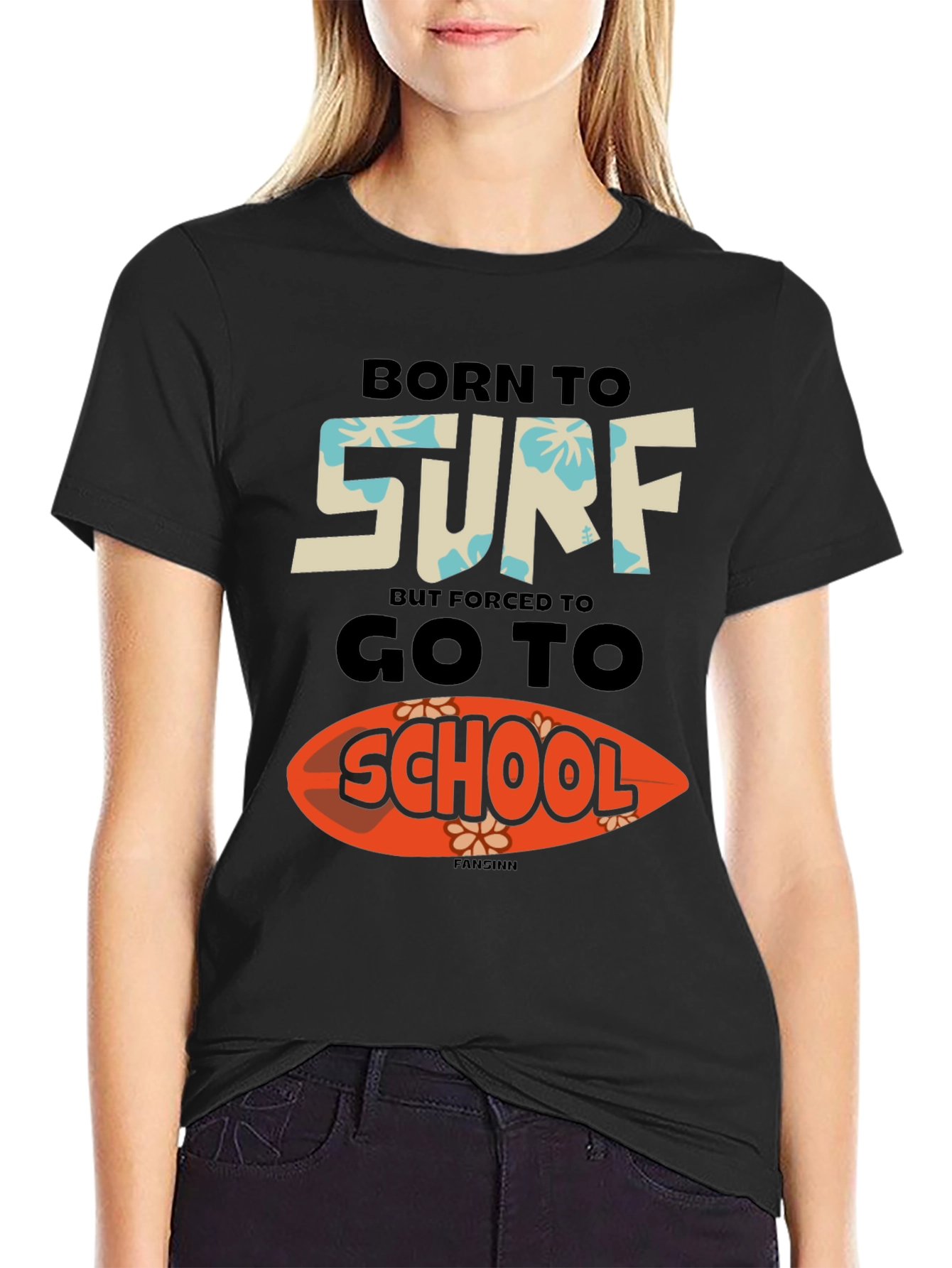 Born to Surf T-Shirt: Funny School Tee
