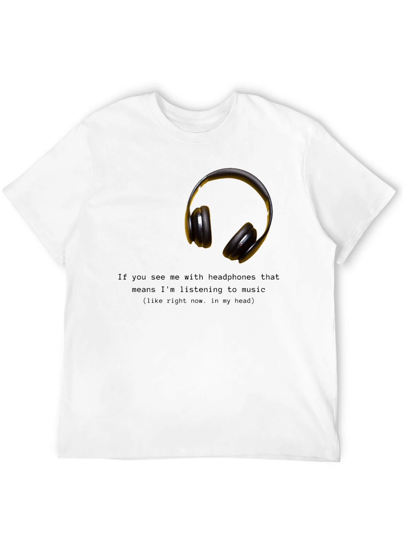 Headphones Music T-Shirt - Funny Graphic Tee