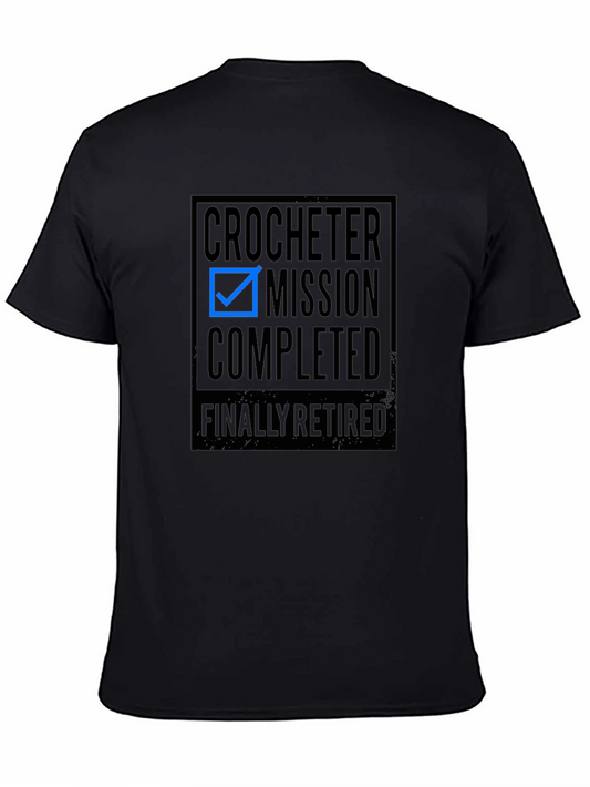 Crocheter Mission Completed Retired Graphic Tee