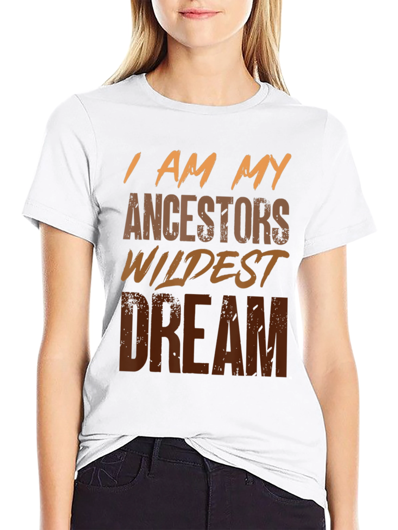 I Am My Ancestors Wildest Dream Graphic Tee