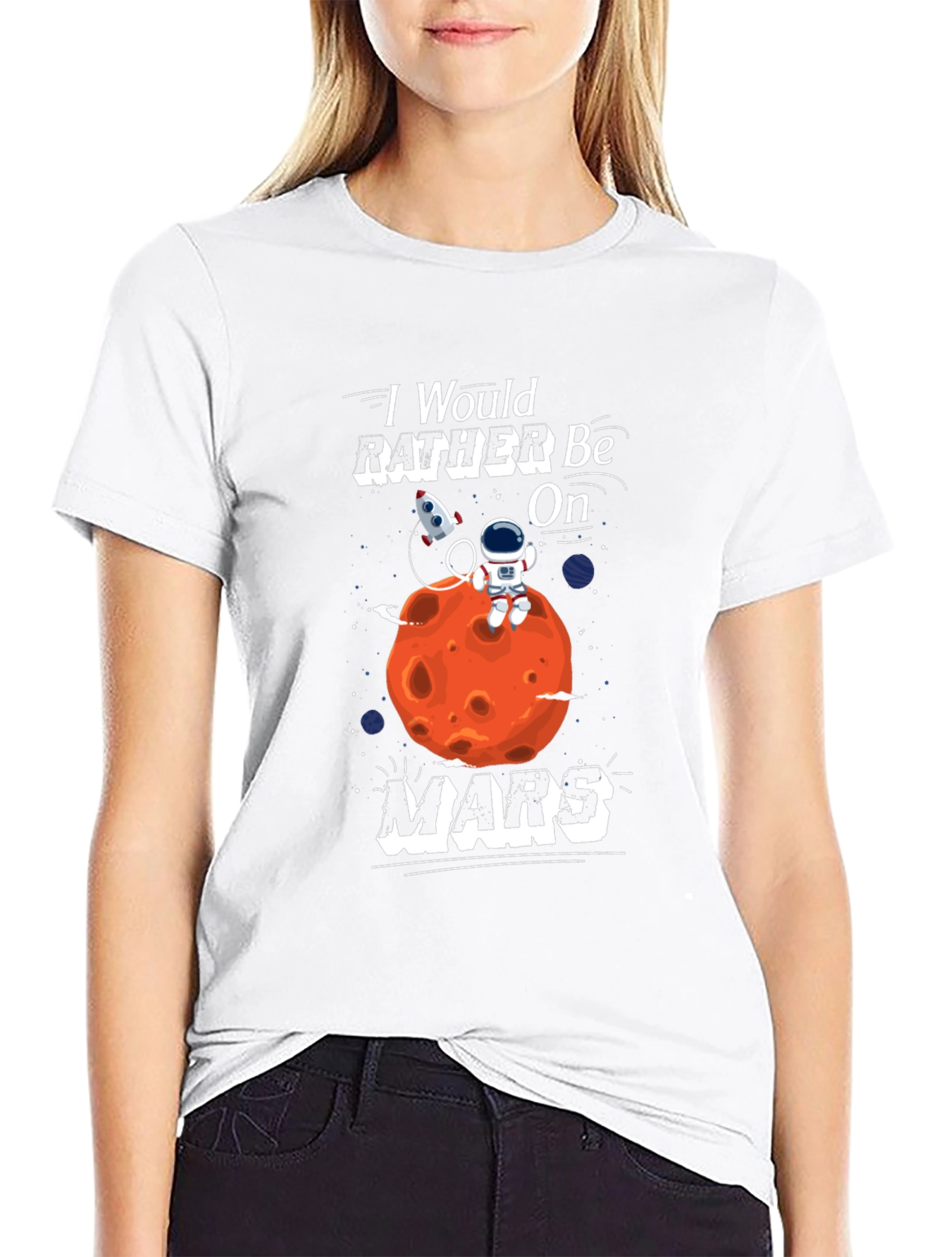 Id Rather Be On Mars T-Shirt