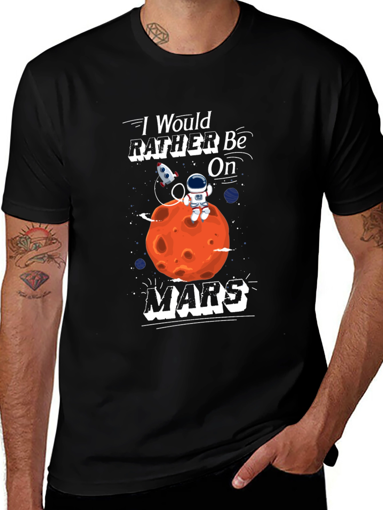 Id Rather Be On Mars T-Shirt