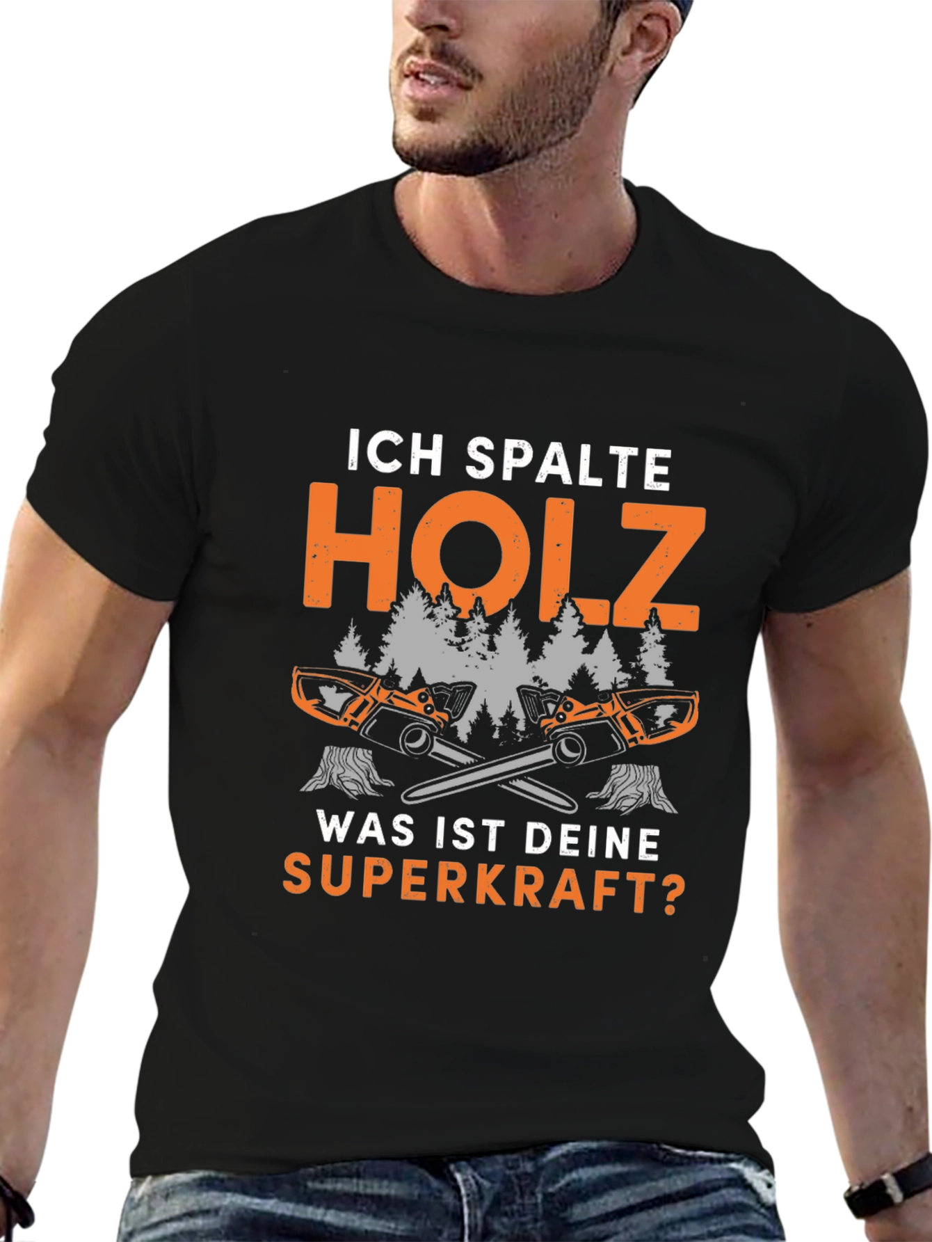 Ich Spalte Holz T-Shirt - Lumberjack Superpower Tee