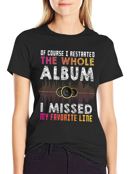 Restarted The Whole Album T-Shirt