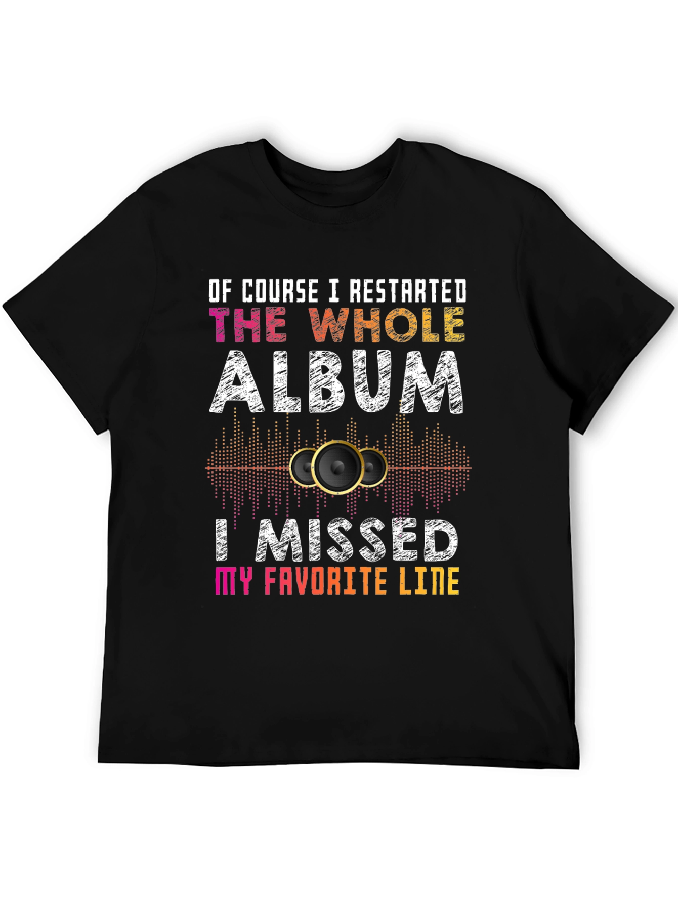 Restarted The Whole Album T-Shirt